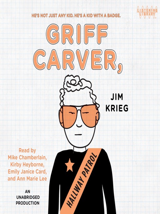 Title details for Griff Carver, Hallway Patrol by Jim Krieg - Available